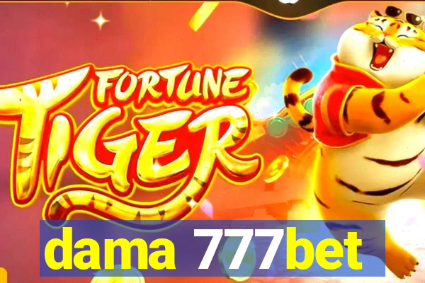 dama 777bet